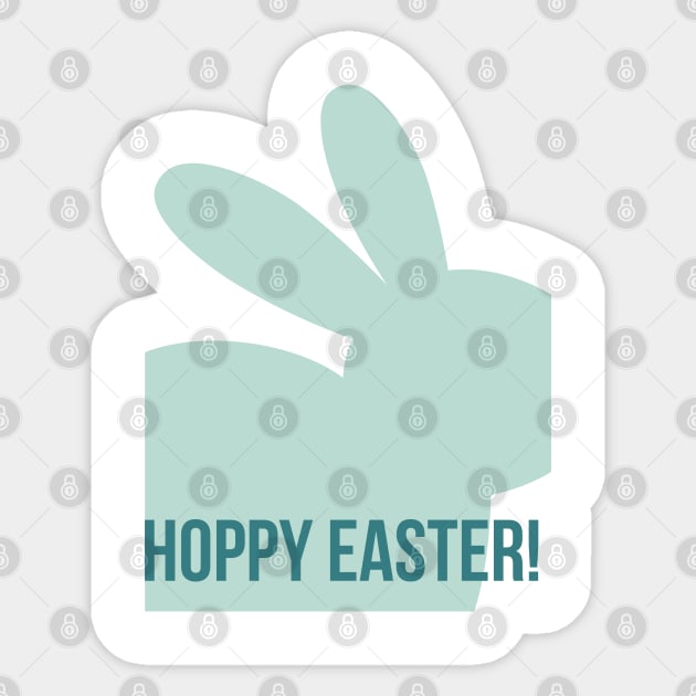 Hoppy Easter. Cute Bunny Rabbit Pun Design. Perfect Easter Basket Stuffer. Sticker by That Cheeky Tee